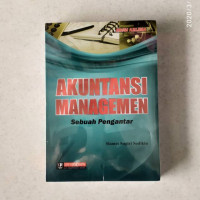 Akuntansi Managenen : Sebuah Pengantar