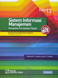 Sistem Informasi Manajemen : Mengelola Perusahaan Digital
